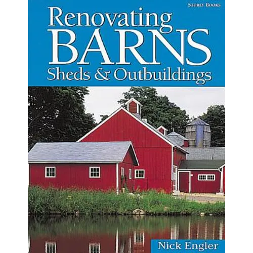 Renovating Barns, Sheds & Outbuildings - Paperback