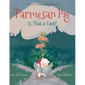 Parmesan Pig: Is That a Fact? - Paperback