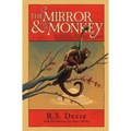 The Mirror & The Monkey - Paperback
