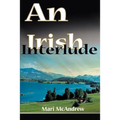 An Irish Interlude - Paperback