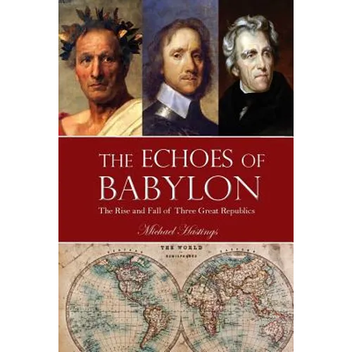 The Echoes of Babylon - Paperback
