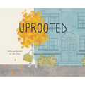 Uprooted - Hardcover
