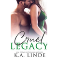 Cruel Legacy - Paperback