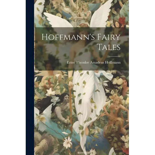Hoffmann's Fairy Tales - Paperback