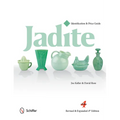 Jadite: Identification & Price Guide - Hardcover