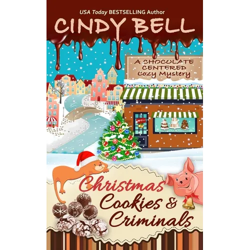 Christmas Cookies and Criminals - Paperback