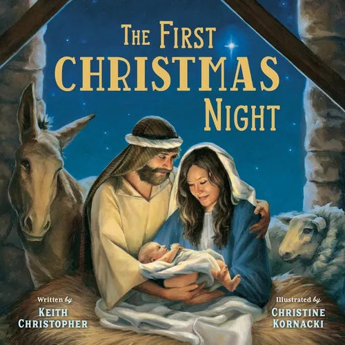 The First Christmas Night - Board Book
