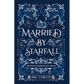 Married By Starfall - Hardcover