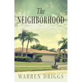 The Neighborhood - Paperback