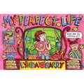 My Perfect Life - Hardcover