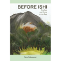Before Ishi - Paperback