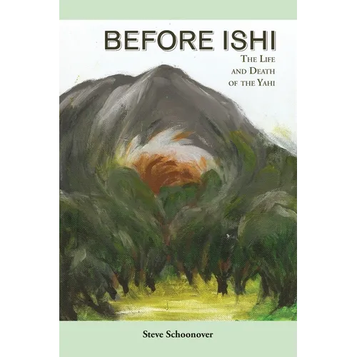 Before Ishi - Paperback