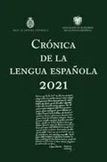 Crónica de la Lengua Española 2021 - Paperback
