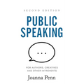 Public Speaking for Authors, Creatives and Other Introverts Hardback: Second Edition - Hardcover