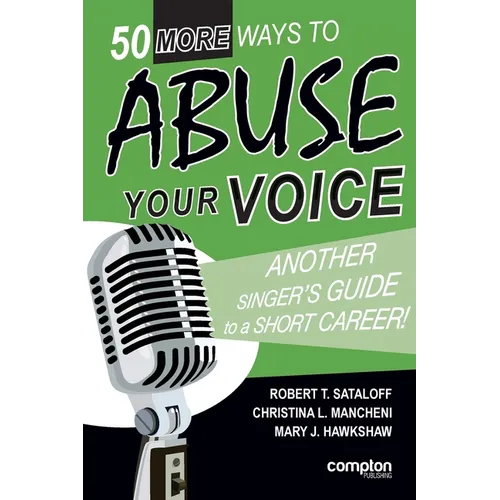 50 More Ways to Abuse Your Voice - Paperback