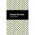 Touch Me Not - Paperback