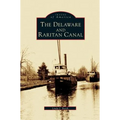 Delaware and Raritan Canal - Hardcover