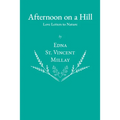 Afternoon on a Hill - Love Letters to Nature - Paperback