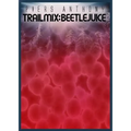 Trail Mix Vol #2: Beetle Juice - Paperback