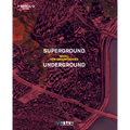 Superground / Underground: Seoul New Groundscapes - Paperback