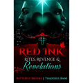 Red Ink The Sequel Rites, Revenge, & Revelations - Paperback