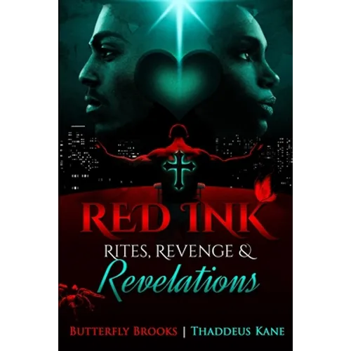 Red Ink The Sequel Rites, Revenge, & Revelations - Paperback