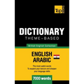 Theme-based dictionary British English-Egyptian Arabic - 7000 words - Paperback
