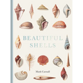 Beautiful Shells: George Perry's Conchology - Hardcover