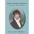 James Stephens Bulloch: Aristocratic Southern Gentleman