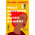 What Happened to Ruthy Ramirez - Paperback