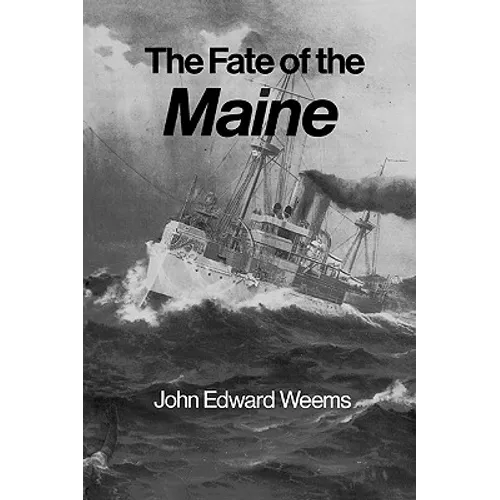 The Fate of the Maine
