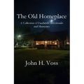 The Old Homeplace - Paperback