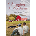 Planting His Dream - Paperback
