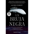 La Bruja Negra/ The Black Witch - Paperback