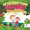 All The Pretty Things God Made Activity Book Nature - Paperback