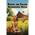 Roscoe and Calvin - Hardcover