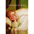 Trouble in Mind - Paperback