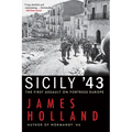 Sicily '43: The First Assault on Fortress Europe - Paperback