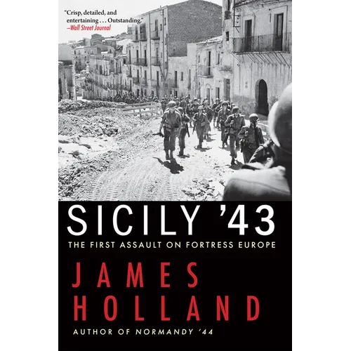 Sicily '43: The First Assault on Fortress Europe - Paperback