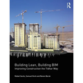 Building Lean, Building Bim: Improving Construction the Tidhar Way - Paperback
