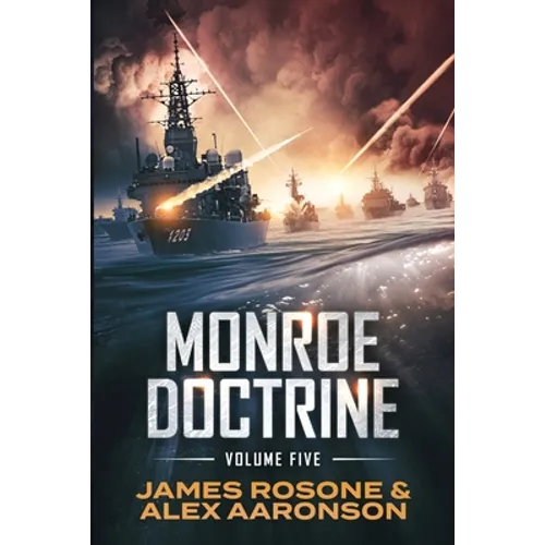 Monroe Doctrine: Volume V