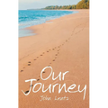 Our Journey - Hardcover