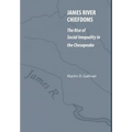 James River Chiefdoms: The Rise of Social Inequality in the Chesapeake