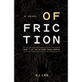 Of Friction - Paperback
