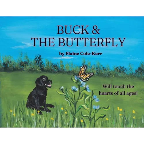 Buck & the Butterfly - Paperback