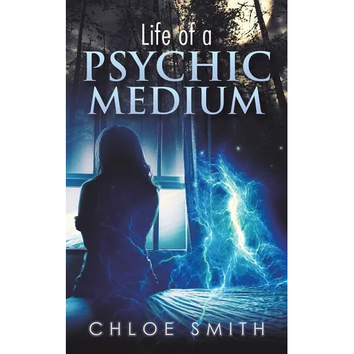 Life of a Psychic/Medium - Paperback