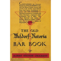 The Old Waldorf-Astoria Bar Book - Paperback