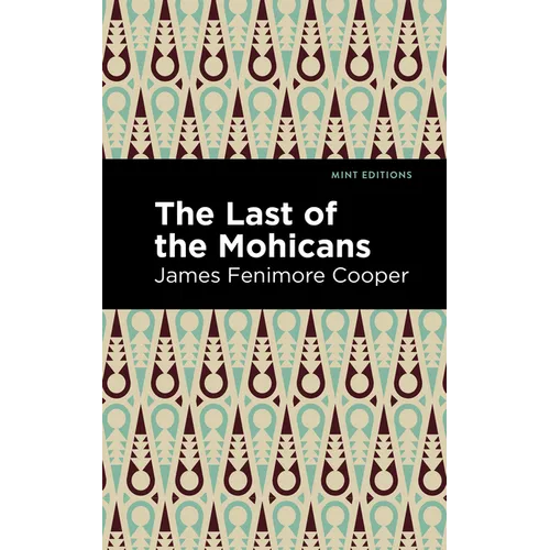 The Last of the Mohicans - Hardcover