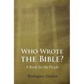 Who Wrote the Bible? Large-Print Edition