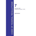 Code of Federal Regulations Title 7, Volume 8, January 1, 2016